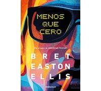 Menos que cero (Best Seller)