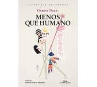 Menos Que Humano