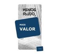 Menos Ruído Mais Valor (ebook)