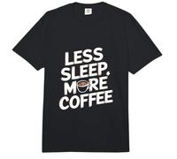 Menos sueño más café Divertido Amante del café Comfort Colors Adult Heavyweight T-Shirt