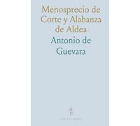 Menosprecio de Corte y Alabanza de Aldea