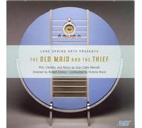 Menotti : The Old Maid & The Thief (opéra). Bond.