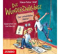 Menrad,Karl - Die Wunderzwillinge. der Unheimliche Mieter (1)