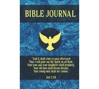 Men's Bible Journal Blue Sapphire Edition: Write down all things you witness from above; blessings, dreams, visions, favorite Bible verses, Interpretations. Pass this down through the generations!