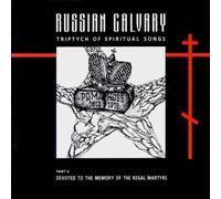 Men'S Choir of the Valaam Singing Cultur – Russian Calvary - Part II – CD