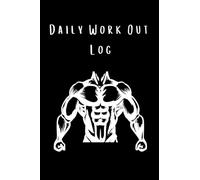 Men's Daily Work Out log: Fitness Ledger for Men