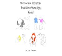 Men's Experiences of Domestic and Sexual Violence: A Human Rights Appraisal