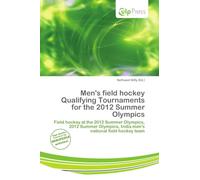 Men's field hockey Qualifying Tournaments for the 2012 Summer Olympics: Field hockey at the 2012 Summer Olympics, 2012 Summer Olympics, India men's national field hockey team
