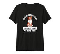 Mens Funny Humans Hurt My Head Happy Red Border Collie Lover Camiseta Premium