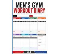 Men's Gym Workout Diary: Weight Training Logbook: Record Strength Exercises and Muscle Gains