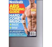 Men's Health - ABS TRAINING GUIDE Magazine - Hard Core Muscle. 2013.