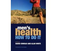 Men's Health: How to Do it (2007-05-31)
