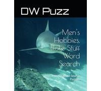 Men's Hobbies, Bloke Stuff Word Search: More than 50 Word Search Puzzles