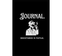 Men's Journal: Resistance is Futile