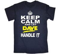 Men's Keep Calm and Let Dave Handle It T Shirt Funny Fashion Clothing Birthday Gift tee Size XL