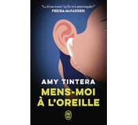Mens-moi à l'oreille