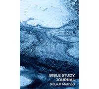 Men's SOAP Bible Study Journal with Vivid Abstract Blue Ice Cover Image: A Bible study notebook for yourself and for gifting to friends and family
