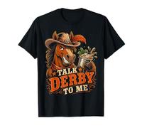 Men's Talk Derby to Me Funny Racing Horse Camiseta