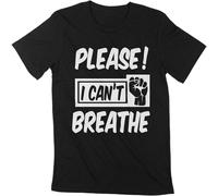 Men's Unisex Adult T-Shirt Please I Can't Breathe Lives Matter tee Black S