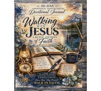 Men's Walking With Jesus A Rustic Journey of Faith: 30- Day Apostolic Pentecostal Devotional Journal