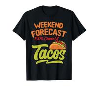 Mens Weekend Forecast 100% Chance of Tacos Funny Mexican Camiseta