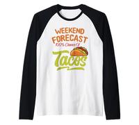 Mens Weekend Forecast 100% Chance of Tacos Funny Mexican Camiseta Manga Raglan