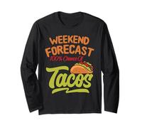 Mens Weekend Forecast 100% Chance of Tacos Funny Mexican Manga Larga