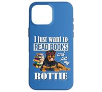 Mens Womens Funny Nerdy Read Books & Pet My Rottweiler Lover Carcasa para iPhone 16 Pro Max