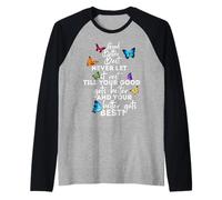 Mens Womens Good Better Best Never Let Motivational Saying Camiseta Manga Raglan