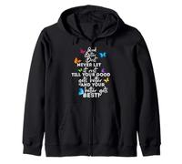 Mens Womens Good Better Best Never Let Motivational Saying Sudadera con Capucha
