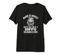 Mens Womens Kids Always Be Yourself Hippo Baby Lover Camiseta Premium