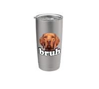 Mens Womens Kids Boys Funny Bro Bruh Vizsla Dog Lover Vaso térmico de acero inoxidable de doble pared