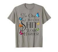 Mens Womens No One Owes You Work Harder Quote Gym Workout Camiseta