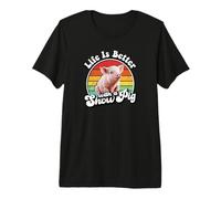 Mens Womens Retro Vintage Life Is Better Cute Show Pig Lover Camiseta Premium