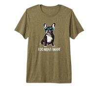 Mens Womens Sunglasses I Do What I Want French Bulldog Lover Camiseta Premium
