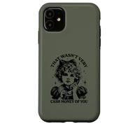 Mens Womens That was not very cash money of you Carcasa para iPhone 11