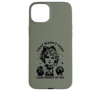 Mens Womens That was not very cash money of you Carcasa para iPhone 15 Plus