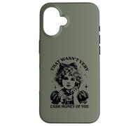 Mens Womens That was not very cash money of you Carcasa para iPhone 16