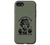 Mens Womens That was not very cash money of you Carcasa para iPhone SE (2020) / 7 / 8