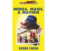 Mensa, Magic, and Mayhem: A DragonEye, PI story: 10