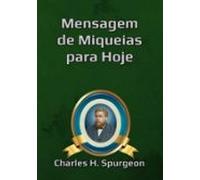 Mensagem De Miqueias Para Hoje (ebook)