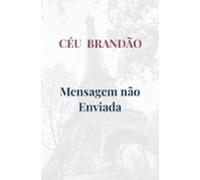 Mensagem Não Enviada (ebook)