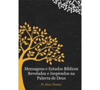 Mensagens E Estudos Bíblicos Revelados E Inspirados Na Palavra De Deus
