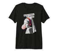 Mensaje Being Normal is Boring Mujer con Pendientes de Perla Camiseta Premium