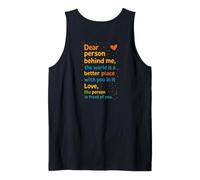 Mensaje cálido Inspirador Querida Persona detrás de mí Amante de la bondad Camiseta sin Mangas