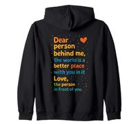 Mensaje cálido Inspirador Querida Persona detrás de mí Amante de la bondad Sudadera con Capucha
