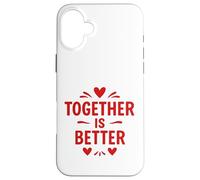 Mensaje de Amor Juntos es Mejor Carcasa para iPhone 16 Plus