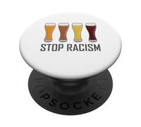 Mensaje de Igualdad de Vidrio de Cerveza Stop Racism PopSockets PopGrip Adhesivo
