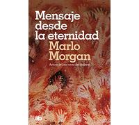 Mensaje desde la Eternidad (No ficción)