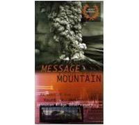 Mensaje desde la montaña: visto en el observatorio Mount St. Helens Johnstown Ridge